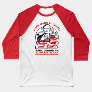 I can Make It Legal Baseball T-Shirt